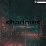 Shadows (Into the Dark)