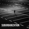 Suburbanization