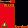 Remote Episode