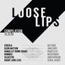 Loose Lips Compilation Album #1
