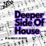 Deeper Side Of House
