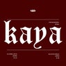Kaya For Incurzion: