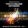 Tech House Division (25 Selected Super Hits), Vol. 4