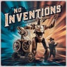 No Inventions