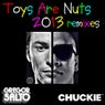 Toys Are Nuts 2013 Remixes