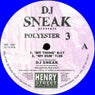 DJ Sneak presents Polyester 3 - REMASTERED