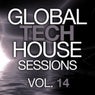Global Tech House Sessions Vol. 14