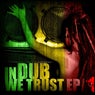 In Dub We Trust EP