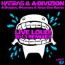 Live Loud Remixes