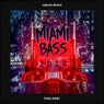 Miami Bass 2020