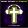 Let There Be Light