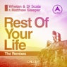 Rest Of Your Life Feat Matthew Steeper