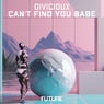 Can't Find You Babe - Extended Mix