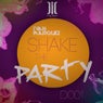 Shake The Party