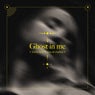 Ghost in Me (Extended)