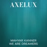 We Are Dreamers
