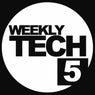Weekly Tech, Vol. 5