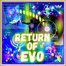 Return Of Evo