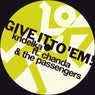 Give It To 'Em (Kridelka's Radio Version)