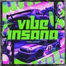 Vibe Insana Phonk Step Up