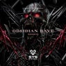 Obsidian Rave