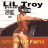 Lil' Troy Presents: Parking Lot Pimpin'