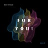 For You