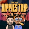 Dippies Trip