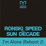 I'm Alone (Reboot 2)