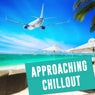 Approaching Chillout