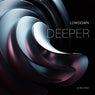 Deeper (Extended Mix)