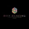 Deep Dancing - A Gorgeous Deep House Selection Vol. 1