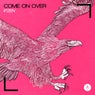 Come On Over (Extended Mix)
