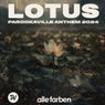 Lotus (PAROOKAVILLE Anthem 2024) [Extended Mix]
