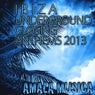 Ibiza Underground Closing Anthems 2013