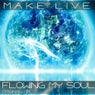 Flowing My Soul (Original Mix)