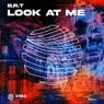 Look At Me (Extended Mix)