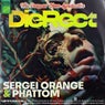 Die Rect (Sergei Orange & Phattom Remix)