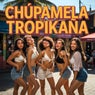 Chúpamela