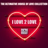I Love 2 Love