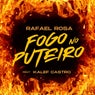 Fogo No Puteiro (feat. Kalef Castro)