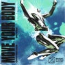 Move Your Body (The Remixes)