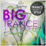 Big Trance Theory: Trance Music Style