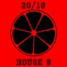20/10 House, Vol. 9