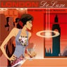 London De Luxe