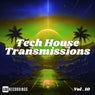 Tech-House Transmissions, Vol. 10