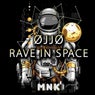 Rave in Space