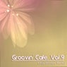 Groovin' Cafè, Vol. 9 (Chill Sounds Travel)