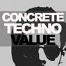 Concrete Techno Value