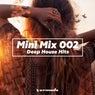 Deep House Hits (Mini Mix 002) - Armada Music